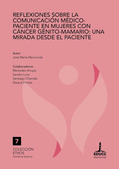 Reflexiones sobre la comunicación médico-paciente en mujeres con cáncer génito-mamario(Kobo/電子書)