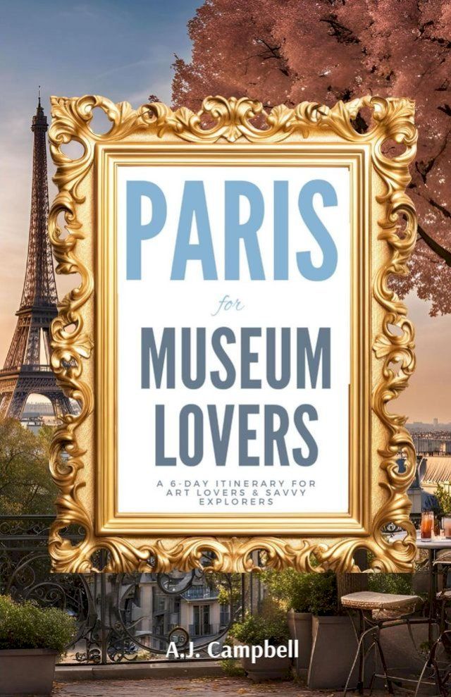  Paris for Museum Lovers(Kobo/電子書)