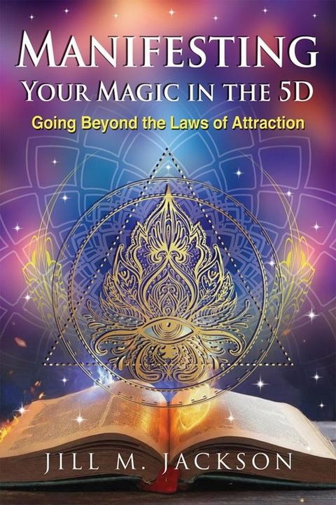 Manifesting Your Magic in the 5D(Kobo/電子書)