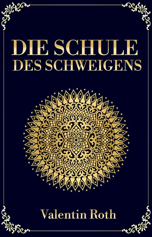  Die Schule des Schweigens(Kobo/電子書)