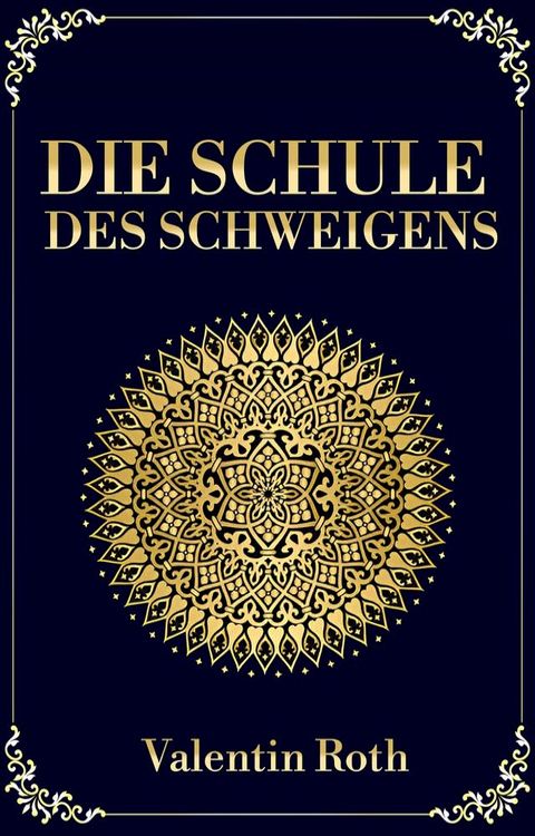 Die Schule des Schweigens(Kobo/電子書)