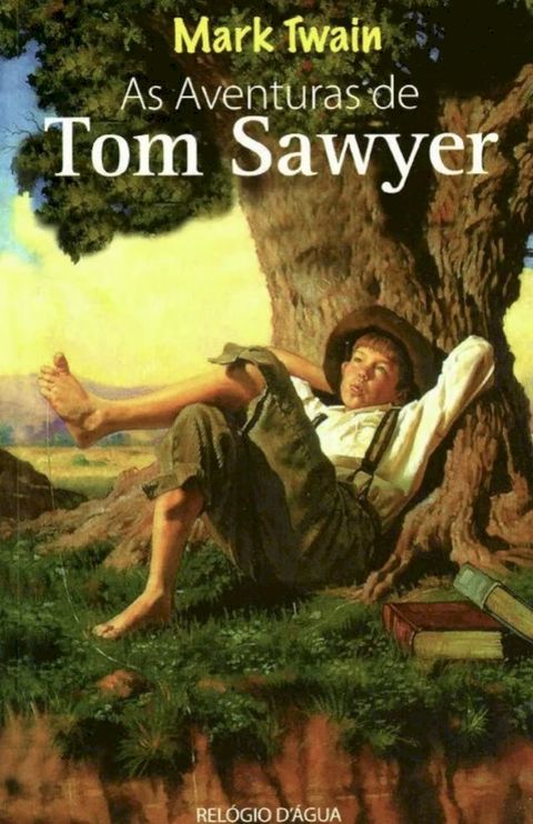 As Aventuras de Tom Sawyer(Kobo/電子書)