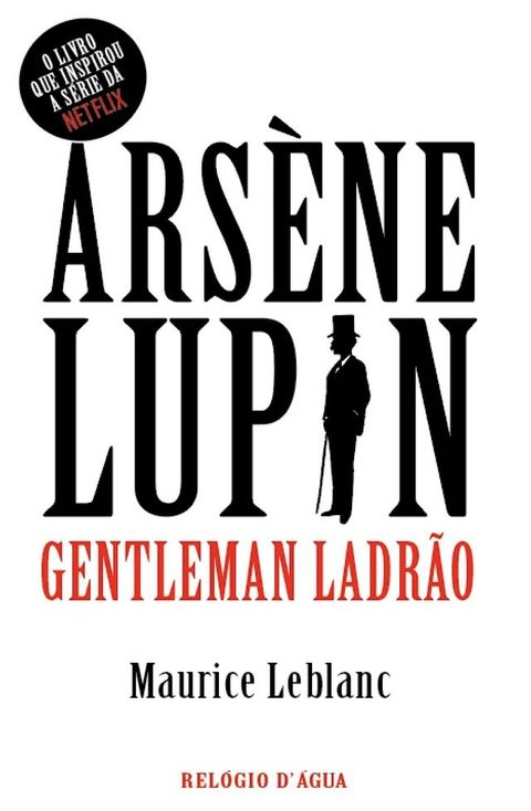 Arsène Lupin — Gentleman Ladrão(Kobo/電子書)