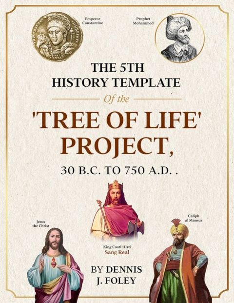 The 5th Age of the Tree of Life Project, 30 B.C. to 750 A.D..(Kobo/電子書)