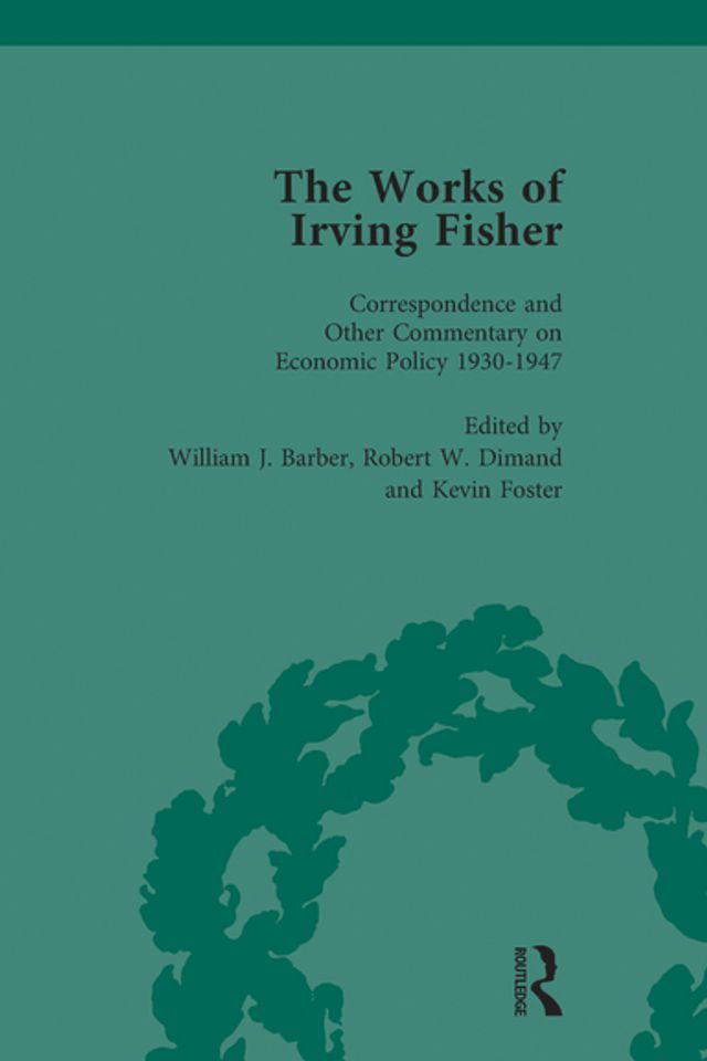  The Works of Irving Fisher Vol 14(Kobo/電子書)