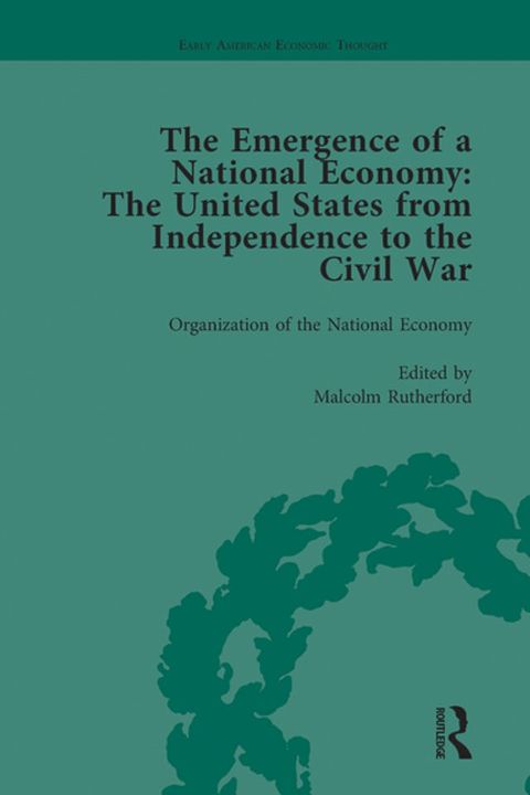 The Emergence of a National Economy Vol 1(Kobo/電子書)