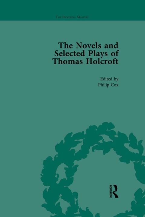 The Novels and Selected Plays of Thomas Holcroft Vol 5(Kobo/電子書)