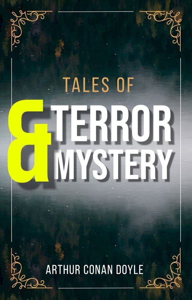  Tales of Terror and Mystery BY ARTHUR CONAN DOYLE(Kobo/電子書)