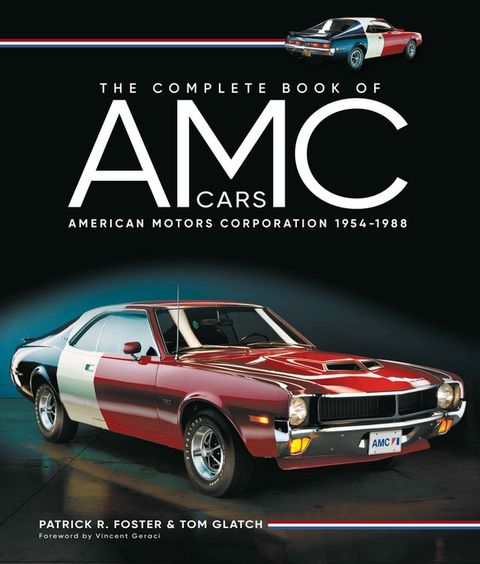 The Complete Book of AMC Cars(Kobo/電子書)