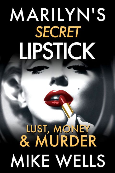 Marilyn's Secret Lipstick(Kobo/電子書)