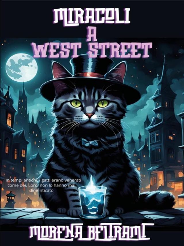  Miracoli a West Street(Kobo/電子書)