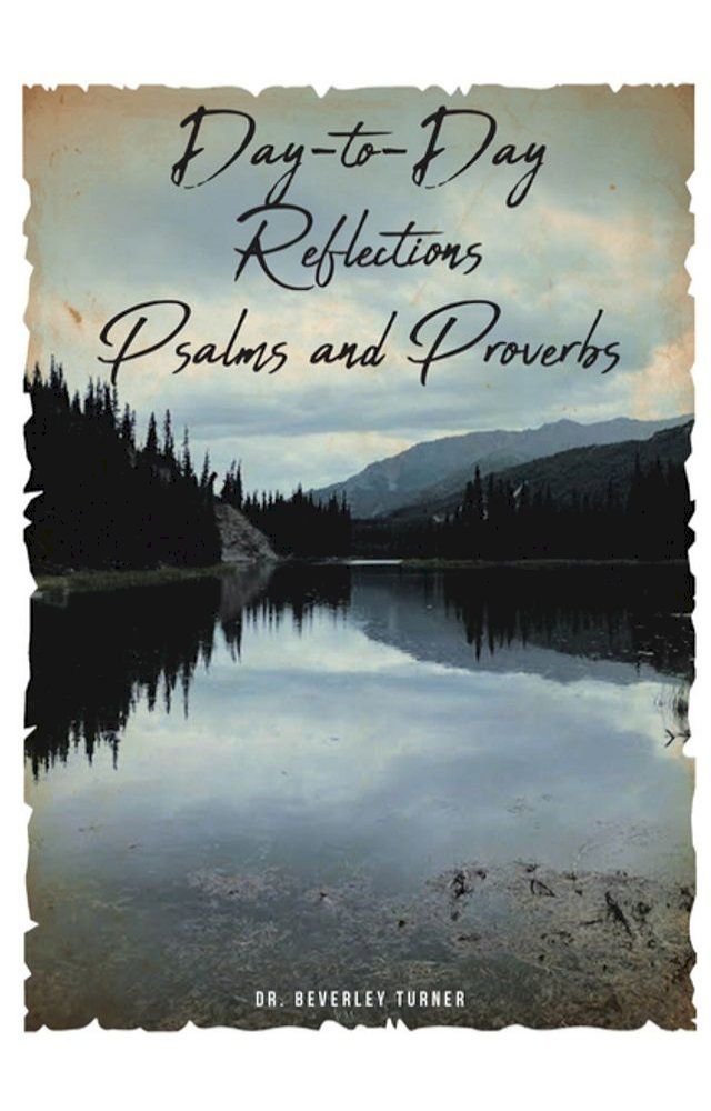  Day-to-Day Reflections Psalms and Proverbs(Kobo/電子書)