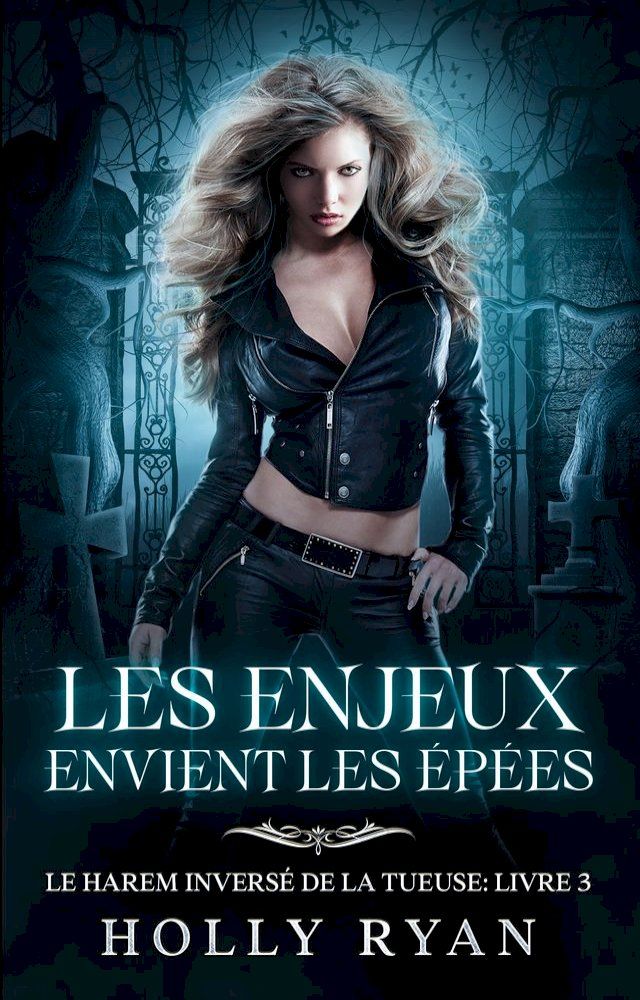  Les Enjeux Envient les Épées(Kobo/電子書)