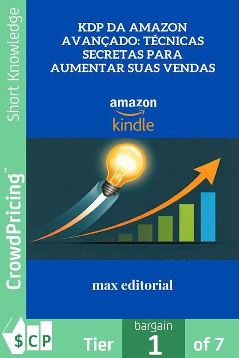 KDP da Amazon Avançado: Técnicas Secretas para Aumentar Suas Vendas(Kobo/電子書)