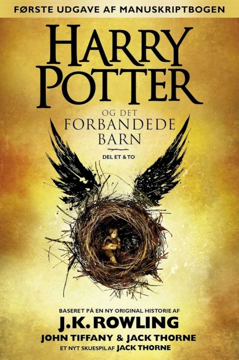 Harry Potter og det forbandede barn - Del et og to (Første udgave af manuskriptbogen)(Kobo/電子書)