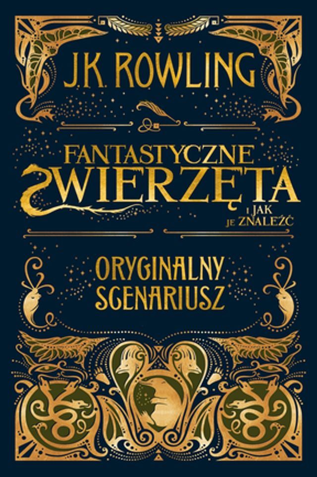  Fantastyczne zwierzęta i jak je znaleźć. Scenariusz oryginalny(Kobo/電子書)