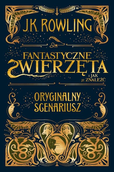 Fantastyczne zwierzęta i jak je znaleźć. Scenariusz oryginalny(Kobo/電子書)