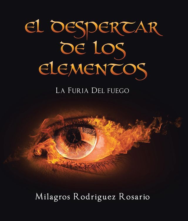  El Despertar de Los ELEMENTOS(Kobo/電子書)