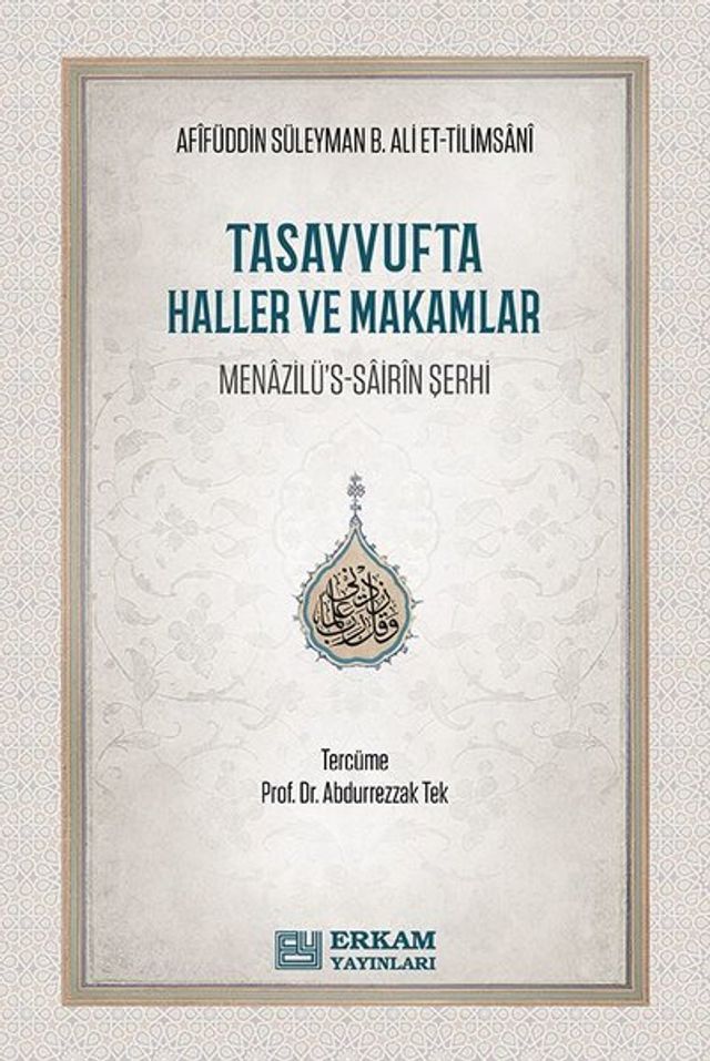  Tasavvufta Haller ve Makamlar - Menazilü's-Sairin Şerhi(Kobo/電子書)