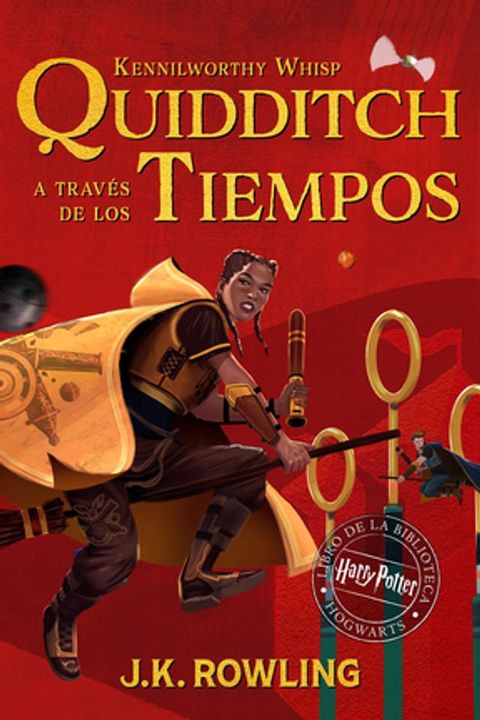 Quidditch a través de los tiempos(Kobo/電子書)