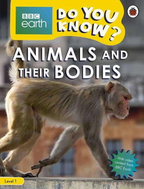 Do You Know? Level 1 – BBC Earth Animals and Their Bodies(Kobo/電子書)