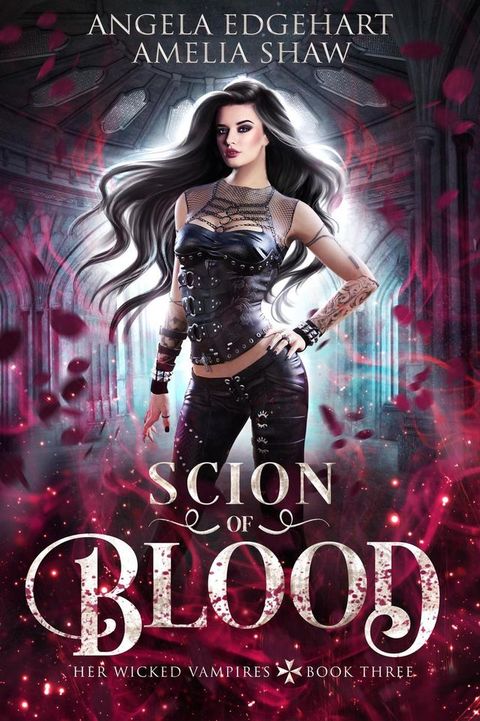 Scion of Blood(Kobo/電子書)