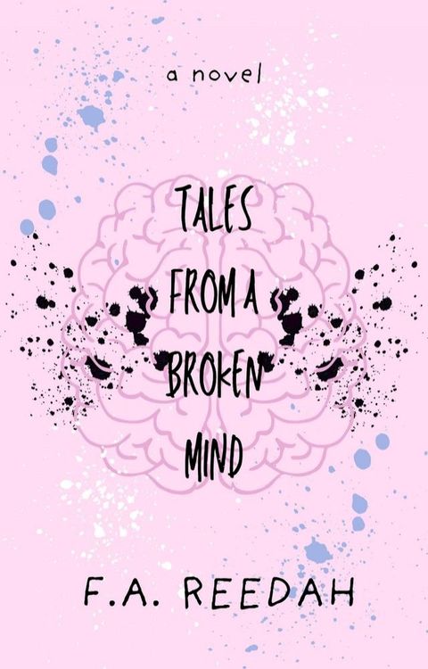 Tales from a Broken Mind(Kobo/電子書)