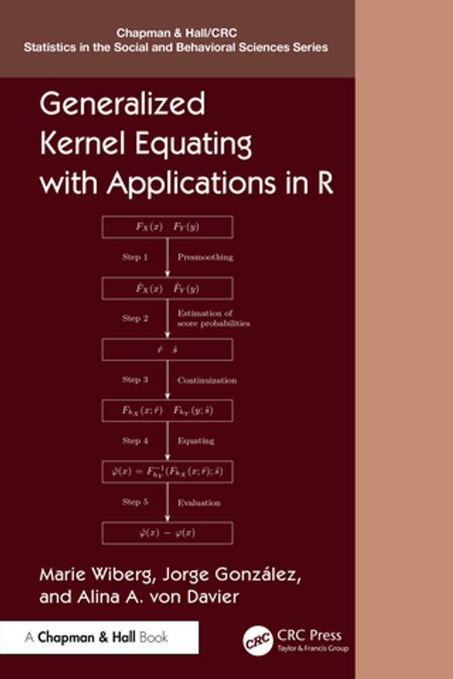  Generalized Kernel Equating with Applications in R(Kobo/電子書)