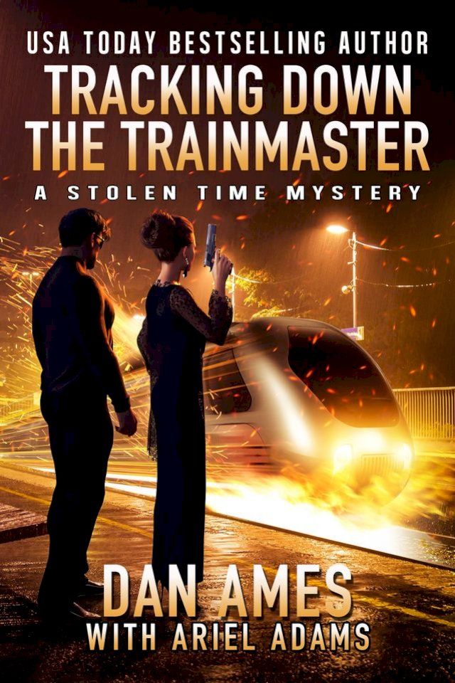  Tracking Down The Trainmaster(Kobo/電子書)