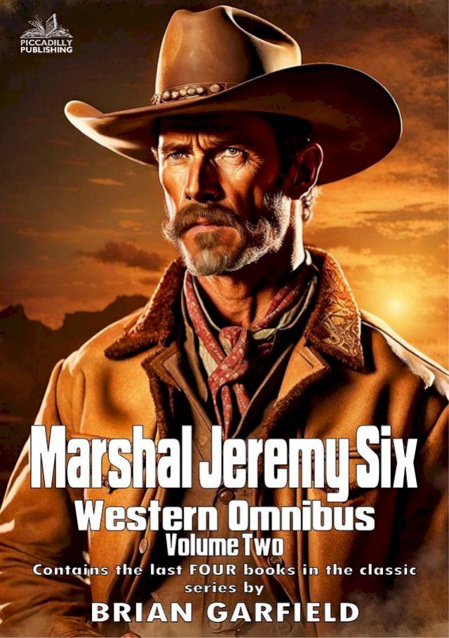  Marshal Jeremy Six Western Omnibus Volume Two(Kobo/電子書)