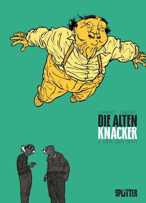 DIe Alten Knacker. Band 3(Kobo/電子書)