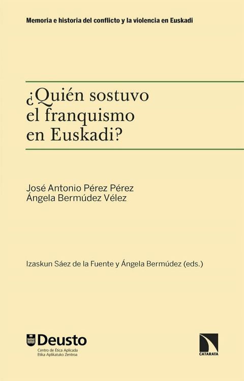 ¿Quién sostuvo el franquismo en Euskadi?(Kobo/電子書)