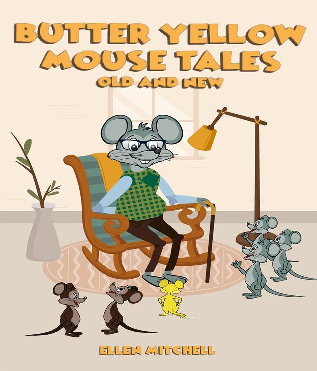  Butter Yellow Mouse Tales(Kobo/電子書)