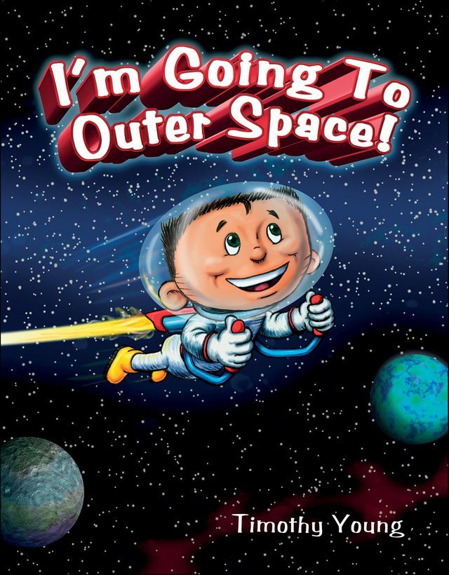  I'm Going to Outer Space!(Kobo/電子書)