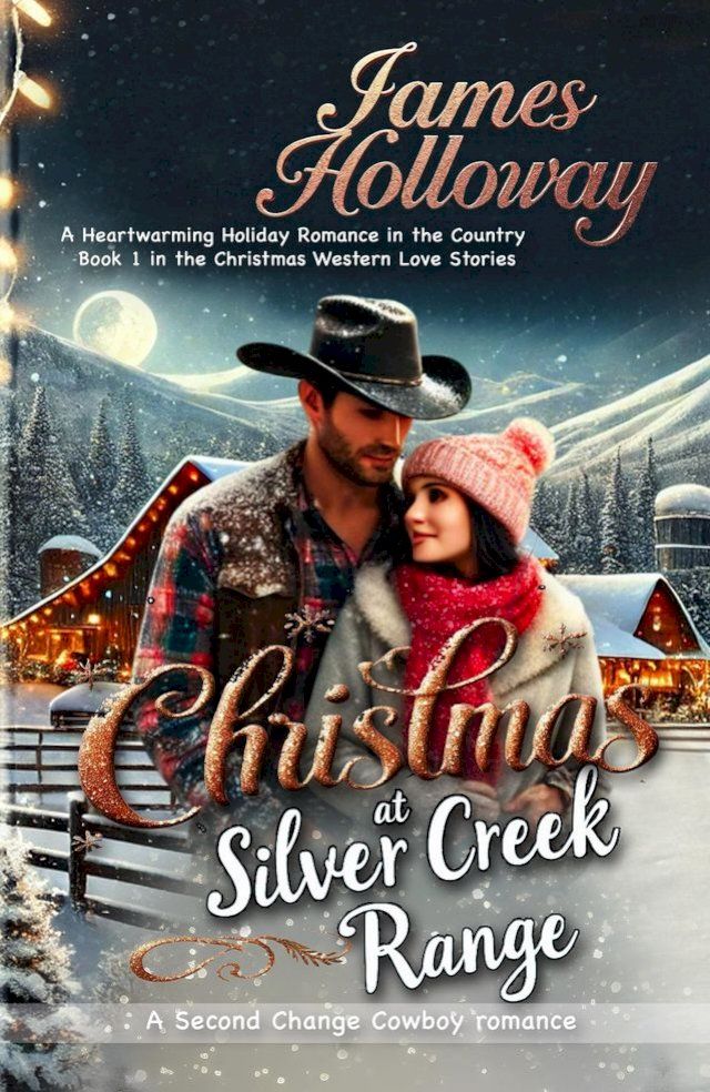  Christmas at Silver Creek Ranch(Kobo/電子書)