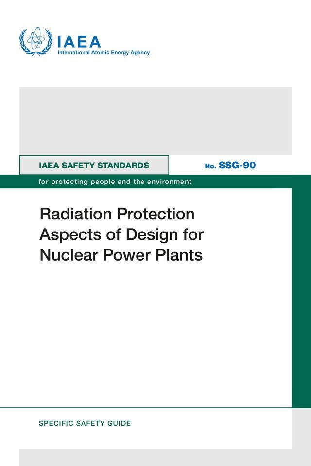  Radiation Protection Aspects of Design for Nuclear Power Plants(Kobo/電子書)