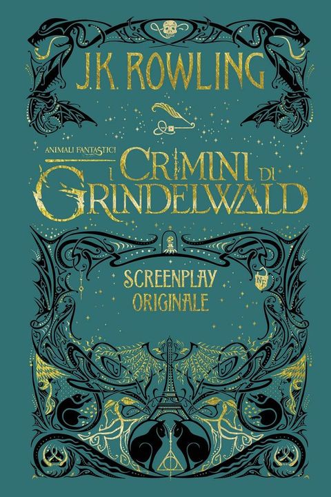 Animali Fantastici: I Crimini di Grindelwald - Screenplay Originale(Kobo/電子書)