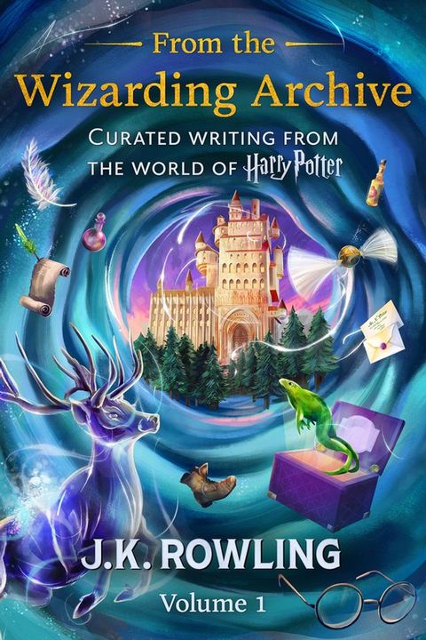 From the Wizarding Archive (Volume 1)(Kobo/電子書)