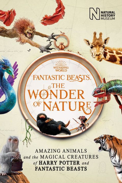 Fantastic Beasts: The Wonder of Nature(Kobo/電子書)