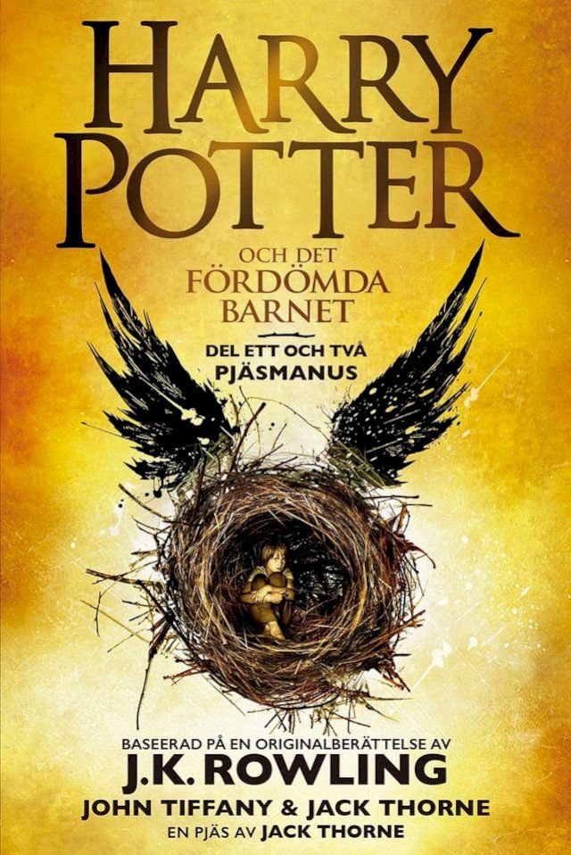  Harry Potter och Det fördömda barnet Del ett och två(Kobo/電子書)