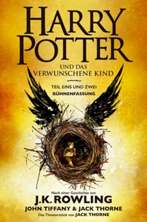 Harry Potter und das verwunschene Kind. Teil eins und zwei (Bühnenfassung)(Kobo/電子書)