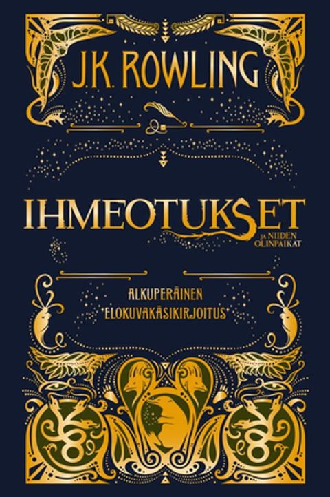 Ihmeotukset ja niiden olinpaikat. Alkuperäinen elokuvakäsikirjoitus(Kobo/電子書)