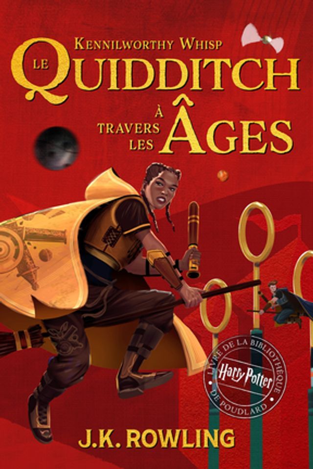  Le Quidditch à Travers Les Âges(Kobo/電子書)