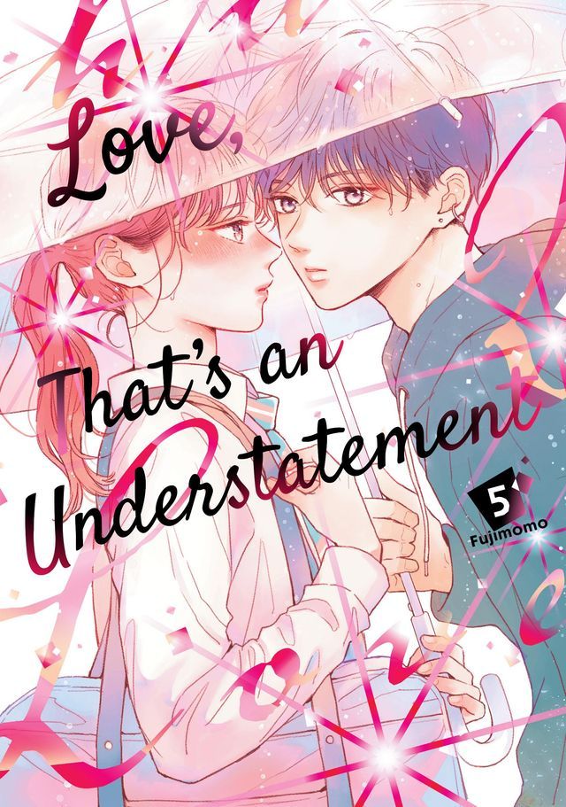  Love, That's an Understatement 5(Kobo/電子書)