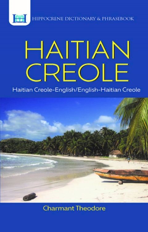 Haitian Creole-English/English-Haitian Creole Dictionary & Phrasebook(Kobo/電子書)