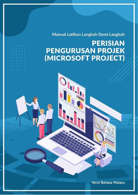 Perisian Pengurusan Projek (Microsoft Project)(Kobo/電子書)