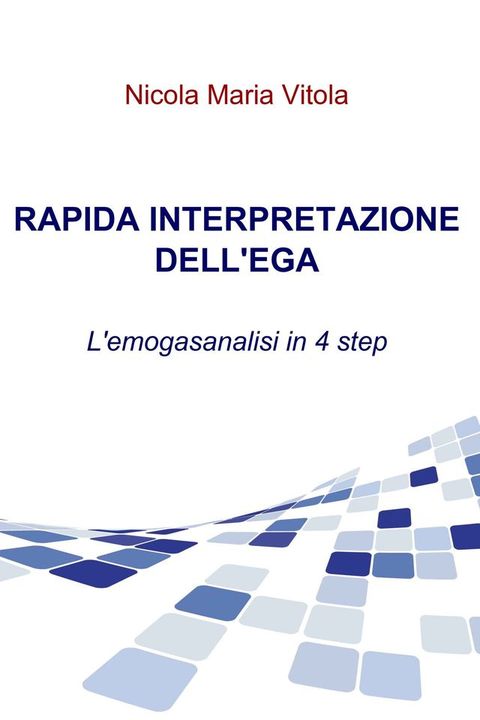 RAPIDA INTERPRETAZIONE DELL'EGA(Kobo/電子書)