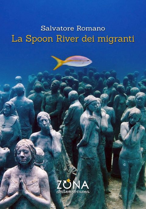 La Spoon River dei migranti(Kobo/電子書)