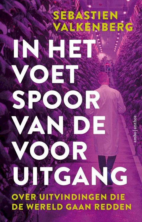 In het voetspoor van de vooruitgang(Kobo/電子書)