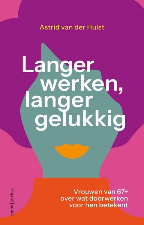 Langer werken, langer gelukkig(Kobo/電子書)